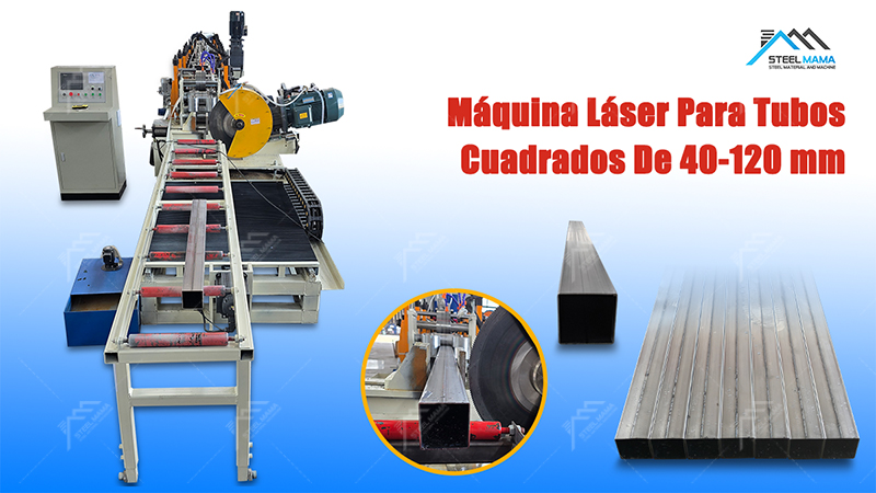 L&iacute;nea de producci&oacute;n de tubos cuadrados 